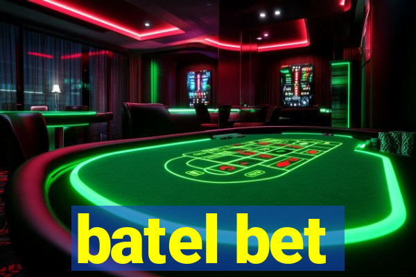 batel bet